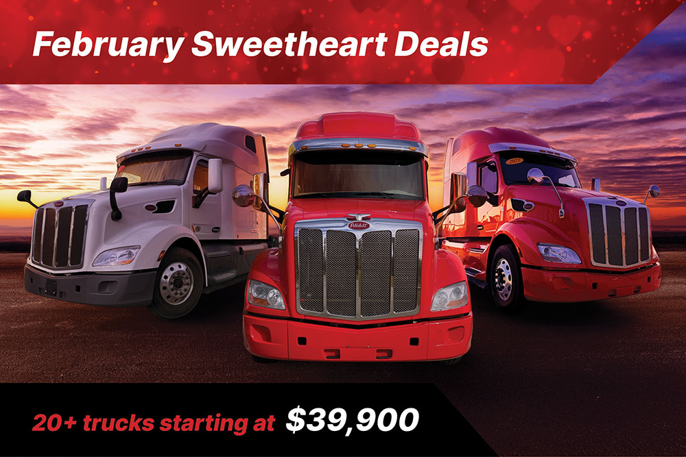 February Sweetheart Deals 20+ trucks starting at $39,000. 3 Peterbilt trucks in front of a sunset.