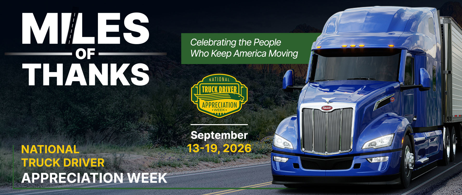 Miles of Thanks web banner for National Truck Driver Appreciation Week, September 13-19, 2026, featuring a blue semi-truck.